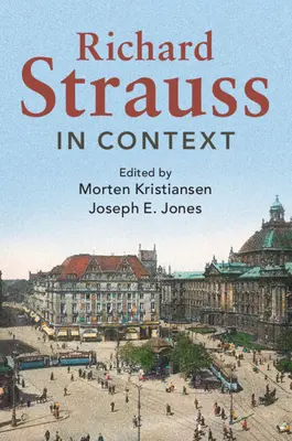 Richard Strauss kontextusban - Richard Strauss in Context