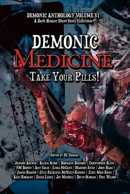 Démoni orvostudomány: Vedd be a tablettáidat! - Demonic Medicine: Take Your Pills!