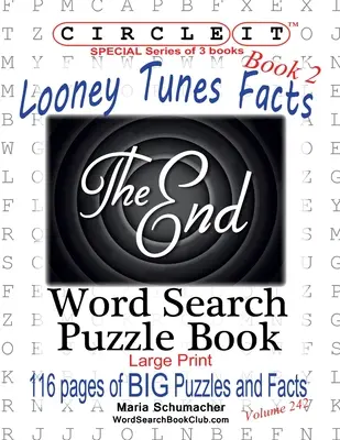 Circle It, Looney Tunes Facts, 2. könyv, Szókereső, Rejtvénykönyv - Circle It, Looney Tunes Facts, Book 2, Word Search, Puzzle Book