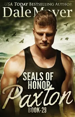 SEALs of Honor: Paxton