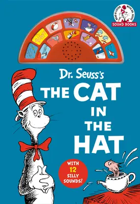 Dr. Seuss's the Cat in the Hat (Dr. Seuss Sound Books): 12 buta hanggal! - Dr. Seuss's the Cat in the Hat (Dr. Seuss Sound Books): With 12 Silly Sounds!