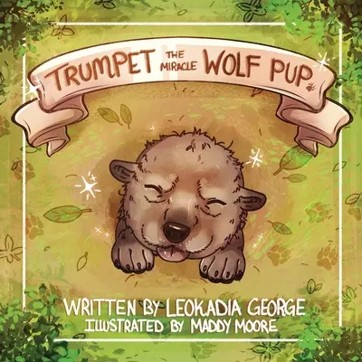 Trombita A csodafarkas kölyök - Trumpet The Miracle Wolf Pup