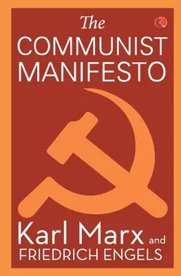 A kommunista kiáltvány - The Communist Manifesto