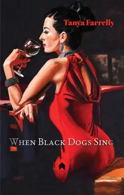 Amikor a fekete kutyák énekelnek - When Black Dogs Sing