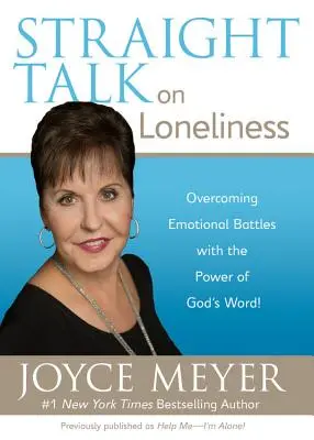 Egyenes beszéd a magányról: Az érzelmi harcok legyőzése Isten Igéjének erejével! - Straight Talk on Loneliness: Overcoming Emotional Battles with the Power of God's Word!