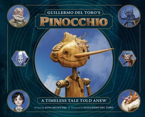 Guillermo del Toro Pinokkiója: Egy időtlen mese újragondolva - Guillermo del Toro's Pinocchio: A Timeless Tale Told Anew