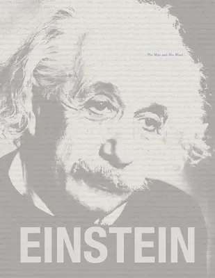 Einstein: Einstein: Az ember és az elméje - Einstein: The Man and His Mind