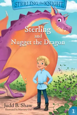 Sterling és Nugget, a sárkány - Sterling and Nugget the Dragon