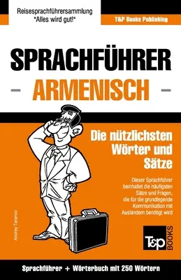 Sprachfhrer Deutsch-Armenisch und Mini-Wrterbuch mit 250 Wrtern