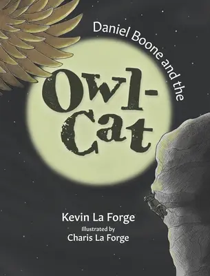 Daniel Boone és a bagolymacska - Daniel Boone And The Owl-Cat