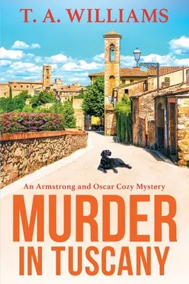 Gyilkosság Toszkánában - Murder in Tuscany