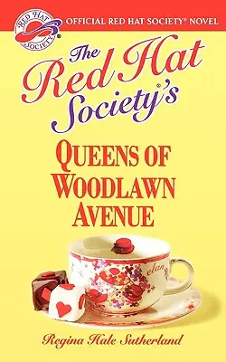 A Vörös Kalap Társaság Woodlawn Avenue királynői - The Red Hat Society's Queens of Woodlawn Avenue