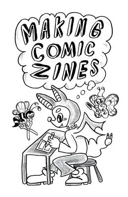 Comic Zine-ek készítése - Making Comic Zines