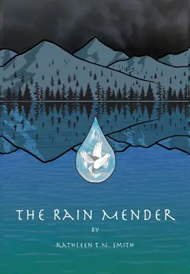 Az esőjavító - The Rain Mender