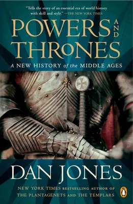 Hatalmak és trónok: A középkor új története - Powers and Thrones: A New History of the Middle Ages