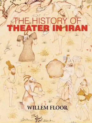 A színház története Iránban - The History of Theater in Iran