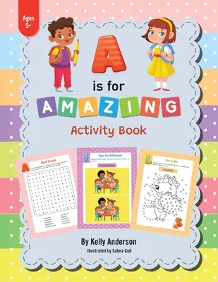 Az A Is for Amazing: Tevékenységi könyv - A Is for Amazing: Activity Book