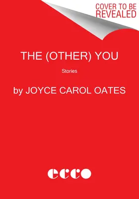 The (Other) You: Stories