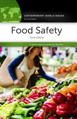 Élelmiszerbiztonság: A Reference Handbook (Referenciakönyv) - Food Safety: A Reference Handbook