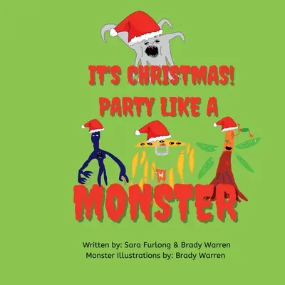 Karácsonyi buli van, mint egy szörnyeteg! - It's Christmas Party like a monster!