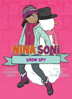 Nina Soni, Hókém - Nina Soni, Snow Spy