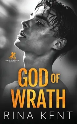 A harag istene: A Dark Enemies to Lovers Romance - God of Wrath: A Dark Enemies to Lovers Romance