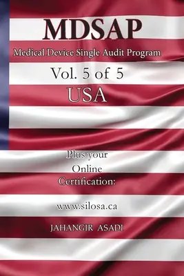 MDSAP Vol.5 of 5 USA: ISO 13485:2016 Minden munkavállaló és munkáltató számára - MDSAP Vol.5 of 5 USA: ISO 13485:2016 for All Employees and Employers