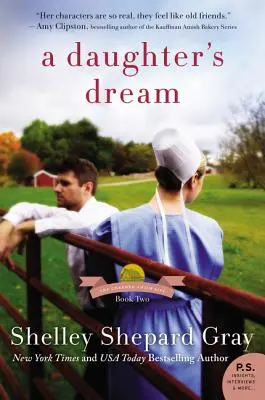 Egy lány álma: A bűbájos amish élet, második könyv - A Daughter's Dream: The Charmed Amish Life, Book Two