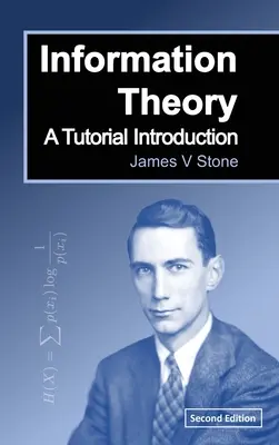 Információelmélet: Bevezetés - Information Theory: A Tutorial Introduction