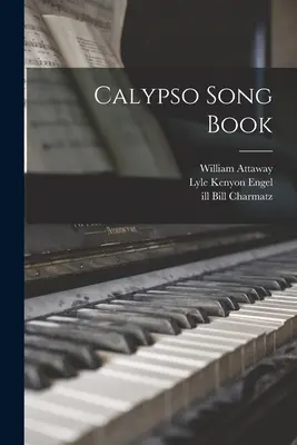 Calypso daloskönyv - Calypso Song Book