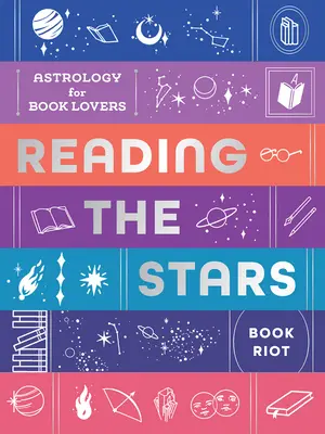 Olvasás a csillagokból: Asztrológia a könyvek szerelmeseinek - Reading the Stars: Astrology for Book Lovers