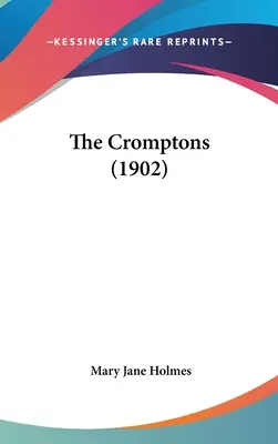 The Cromptons (1902)