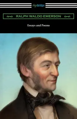 Ralph Waldo Emerson esszéi és versei (Stuart P. Sherman bevezetőjével) - Essays and Poems by Ralph Waldo Emerson (with an Introduction by Stuart P. Sherman)