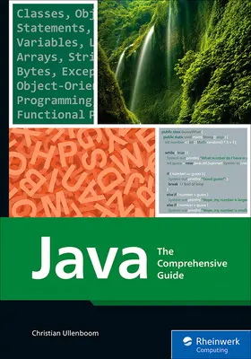 Java: Az átfogó útmutató - Java: The Comprehensive Guide