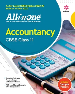 CBSE All In One Könyvelés 11. osztály 2022-23. kiadás (A legújabb, 2022. április 21-én kiadott CBSE-tanterv szerint) - CBSE All In One Accountancy Class 11 2022-23 Edition (As per latest CBSE Syllabus issued on 21 April 2022)