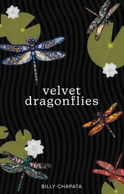 Bársony szitakötők - Velvet Dragonflies