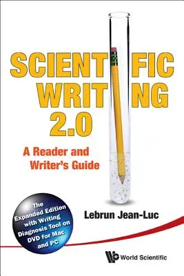 Tudományos írás 2.0: A Reader and Writer's Guide - Scientific Writing 2.0: A Reader and Writer's Guide