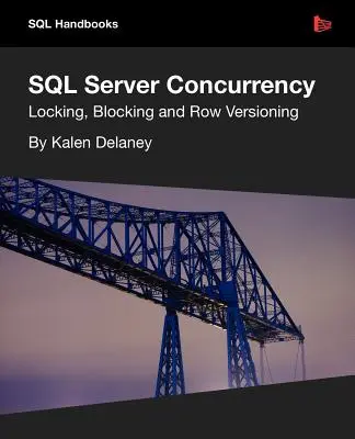 SQL Server párhuzamosság - SQL Server Concurrency