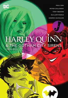 Harley Quinn & a Gotham City Sirens Omnibusz (2022-es kiadás) - Harley Quinn & the Gotham City Sirens Omnibus (2022 Edition)