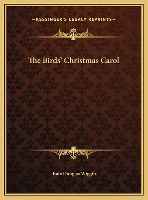 A madarak karácsonyi éneke - The Birds' Christmas Carol