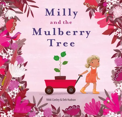 Milly és az eperfa - Milly and the Mulberry Tree