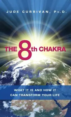 A 8. csakra: Mi az és hogyan változtathatja meg az életed - The 8th Chakra: What It Is and How It Can Transform Your Life