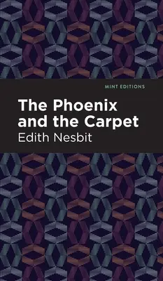 A főnix és a szőnyeg - The Phoenix and the Carpet