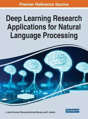 Mélytanulási kutatási alkalmazások a természetes nyelvi feldolgozáshoz - Deep Learning Research Applications for Natural Language Processing