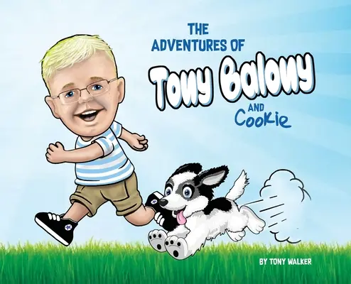 Tony Balony és Cookie kalandjai - The Adventures of Tony Balony And Cookie