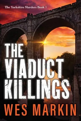 A Viadukt-gyilkosságok - The Viaduct Killings