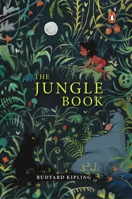 A dzsungel könyve (Premium Paperback, Penguin India) - The Jungle Book (Premium Paperback, Penguin India)