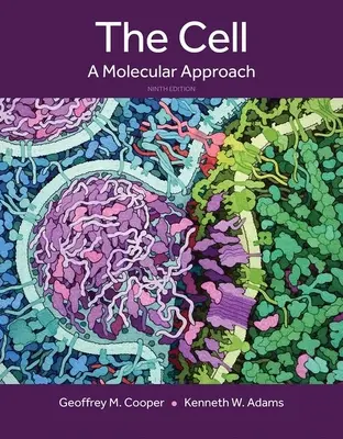 A sejt: molekuláris megközelítés - The Cell: A Molecular Approach