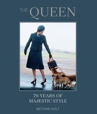 A királynő: 70 év fenséges stílusa - The Queen: 70 Years of Majestic Style