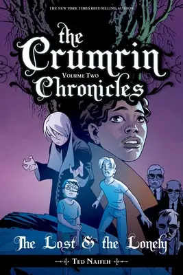 The Crumrin Chronicles 2. kötet: Az elveszettek és a magányosok - The Crumrin Chronicles Vol. 2: The Lost and the Lonely